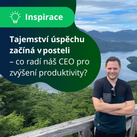 Tajemství úspěchu začíná v posteli – co radí náš CEO pro zvýšení produktivity?