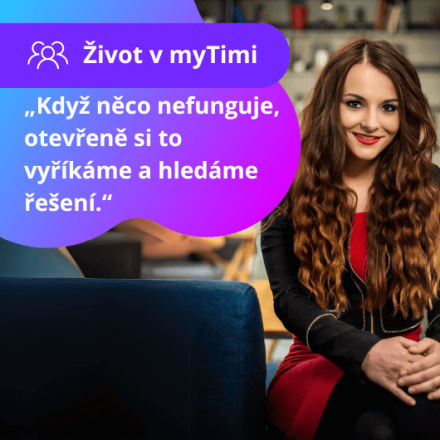 „Když něco nefunguje, otevřeně si to vyříkáme a hledáme řešení.“ To je jeden z důvodů, proč se Nicol vrátila do myTimi